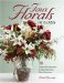 Faux Florals in Glass : 30 Unique Floral Designs Using Clear Vases and Other Glassware cover
