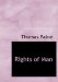 Rights of Man : Being an Answer to Mr. Burke's Attack on the French Revolution cover