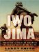 Iwo Jima : World War II Veterans Remember the Greatest Battle of the Pacific cover