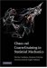  Chaos and Coarse Graining in Statistical Mechanics