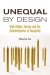  Unequal By Design: High-Stakes Testing and the Standardization of Inequality