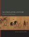 Accumulating Culture : The Collections of Emperor Huizong cover