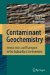 Contaminant Geochemistry : Interactions and Transport in the Subsurface Environment cover