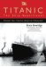 Titanic the Ship Magnificent : Interior Design and Fitting Out cover
