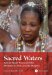 Sacred Waters : Arts for Mami Wata and Other Divinities in Africa and the Diaspora cover