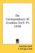 The Correspondence Of Jonathan Swift cover