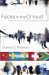 Faces in the Crowd : Reaching Your International Neighbor for Christ cover