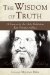 The Wisdom of Truth : 12 Essays by the Holy Kabbalist Rav Yehuda Ashlag cover