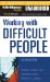 Working with Difficult People cover