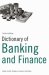 Dictionary of Banking and Finance : Over 9,000 Terms Clearly Defined cover
