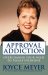 Approval Addiction : Overcoming Your Need to Please Everyone cover