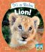 It's a Baby Lion! cover