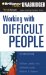 Working with Difficult People cover