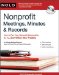 Nonprofit Meetings, Minutes & Records : How to Run Your Nonprofit Corporation So You Don't Run into Trouble cover