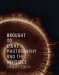 Brought to Light : Photography and the Invisible, 1840-1900 cover