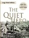The Quiet Hero : The Untold Medal of Honor Story of George E. Wahlen at the Battle for Iwo Jima cover