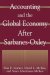 Accounting and the Global Economy After Sarbanes-Oxley cover