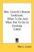 Mrs. Lincoln's Boston Cookbook : What to Do and What Not to Do in Cooking cover
