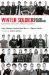 Winter Soldiers, Irag and Afghanistan : Eyewitness Accounts of the Occupation cover