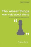 300 Wisest Things Said About Chess [Click for larger image]
