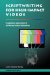 Scriptwriting for High-Impact Videos : Imaginative Approaches to Delivering Factual Information cover