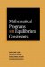 Mathematical Programs with Equilibrium Constraints cover