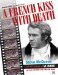 A French Kiss with Death : Steve McQueen and the Making of Le Mans cover