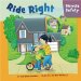 Ride Right : Bicycle Safety cover