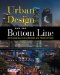 Urban Design and the Bottom Line : Optimizing the Return on Perception cover