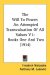 The Will To Power : An Attempted Transvaluation of All Values Books One and Two cover