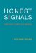  Honest Signals: How They Shape Our World