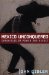 Mexico Unconquered : Chronicles of Power and Revolt cover