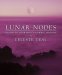 Lunar Nodes : Discover Your Soul's Karmic Mission cover