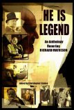 He Is Legend : An Anthology Celebrating Richard Matheson [Click for larger image]