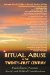Ritual Abuse in the Twenty-First Century : Psychological, Forensic, Social, and Political Considerations cover
