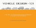 Car Design 101 : Vehicle Methodology at Art Center College of Design cover