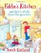 Eddie's Kitchen and How to Make Good Things to Eat cover