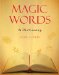 Magic Words : A Dictionary cover