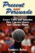 Present and Persuade cover