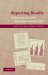 Reporting Results : A Practical Guide for Engineers and Scientists cover