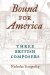 Bound for America : Three British Composers cover