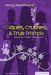 Cliques, Crushes, & True Friends : Developing Healthy Relationships cover