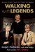 Walking with Legends cover