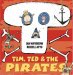 Tim, Ted & the Pirates cover
