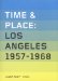 Time & Place : Los Angeles 1958-1968 cover