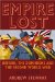Empire Lost : Britain, the Dominions and the Second World War cover