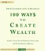 100 Way$ to Create Wealth cover