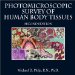 Photomicroscopic Survey of Human Body Tissues cover