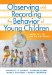 Observing and Recording the Behavior of Young Children cover