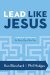 Lead Like Jesus : Leadership Development for Every Day of the Year cover